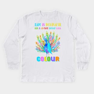 Life is Beautiful, but it is even better with Colour | Colourful Floral Peacock Kids Long Sleeve T-Shirt